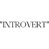 INTROVERT