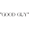 GOOD GUY