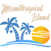 Misanthropical Island Misanthrope Sarcasm Funny