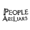 People are liars