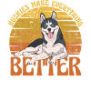 Huskies make everything better