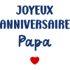 Joyeux Anniversaire papa