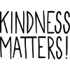 Kindness Matters