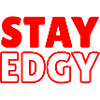 Stay Edgy