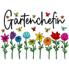 Garten Chefin Blumen Gartenarbeit Gartenchefin