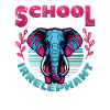 School Feels Irrelephant, Anti School