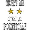 Trust me I'm a politician