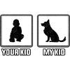 Your kid my kid