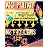 NO PAINT, NO CHROME, NO PROBLEMS