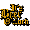 Its Beer O,Clock