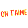On t'aimes