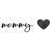 Mommy