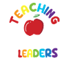 Teaching Future Leaders Inspiring Teachers