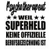 Psychsotherapeut Superheld Spruch