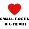 Sødt "Small Boobs Big Heart" design til dig
