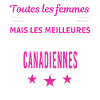 femmes naissent les meilleurs Canadiennes