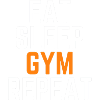 Eat Sleep Gym Replay