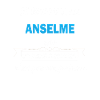 Je m'appelle excellence Anselme