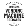 Awesome Vending Machine Operator