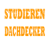 Studieren kann Jeder - Dachdecker