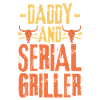 Dad and Serial Griller