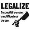 Legalize dispositif sonore