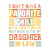 I Don't Have A Favorite Child