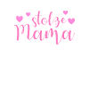 stolze Mama