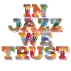 Dans Jazz we Trust
