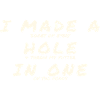 hole in one