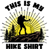 Wanderer Statement Wanderung Wandern Bergwanderung
