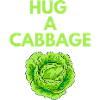HUG A CABBAGE