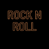 Rock N Roll