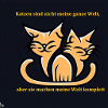 Katzen mit Spruch