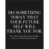 Do somethink today
