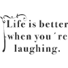 life is better