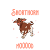 Pas d’humeur - Shorthorn