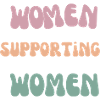 Women supporting Women