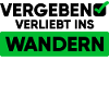 Wandern Wanderung Statement Wanderer Bergwanderung