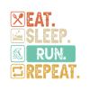 Running Runner - Vintage Retro Eat Sleep Run
