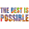 The best is possible