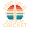 Keep calm and play cricket