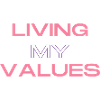 Living my Values (colour)