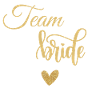 Team bride