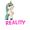 Anti Reality Sarcastic Unicorn Fun Irony