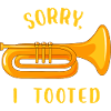 Sorry I tooted | Euphonium