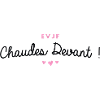 T-shirt EVJF "Chaudes Devant !"