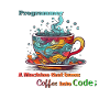 Programmer - Coffee into Code