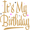 C’est mon anniversaire