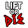 Lift or Die Word Design - Arte del fitness motivazionale